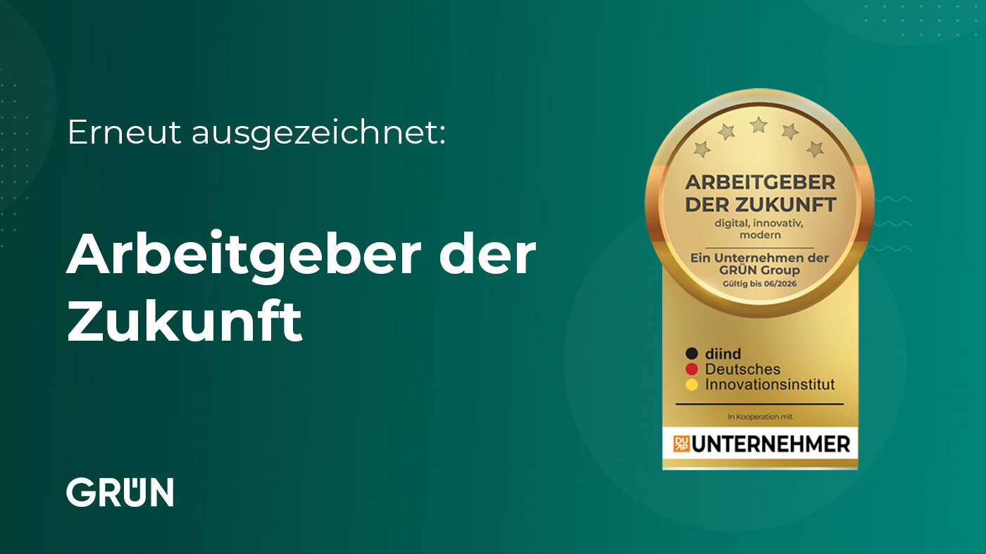 GRÜN GQM erneut als Arbeitgeber der Zukunft ausgezeichnet